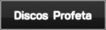 Discos Profeta