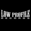 Low Profile Records