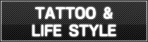 TATOO & LIFE STYLE