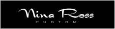 Nina Ross Custom